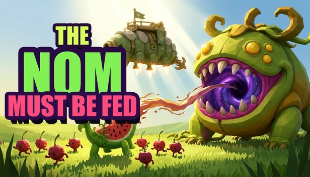 THE NOM MUST BE FED